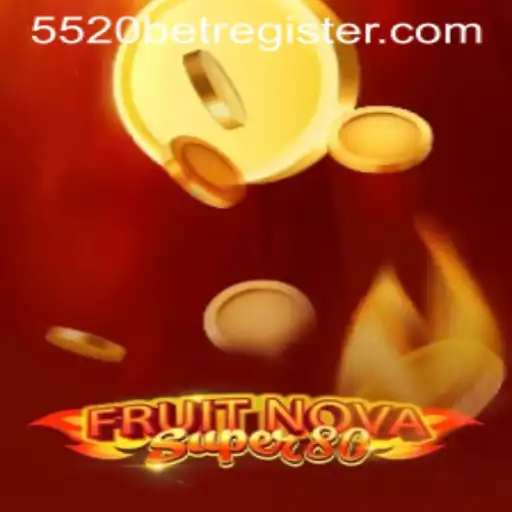 Discover the Excitement of FruitNovaSuper80 and the Thrill of 5520BET
