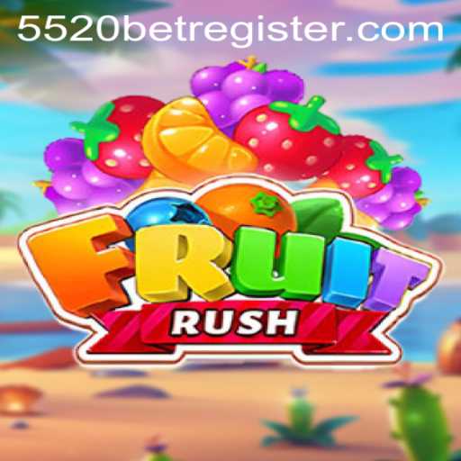 FruitRush: Discover the Exciting New Game with 5520BET