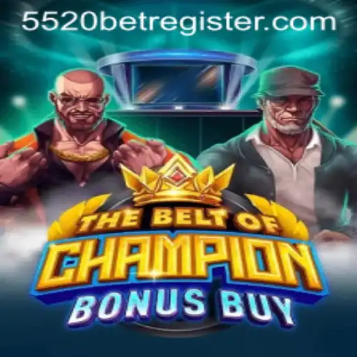 Exploring TheBeltOfChampionBonusBuy: A Gaming Odyssey Featuring 5520BET